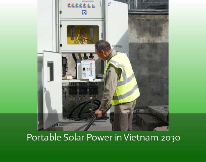 Portable Solar Power in Vietnam 2030